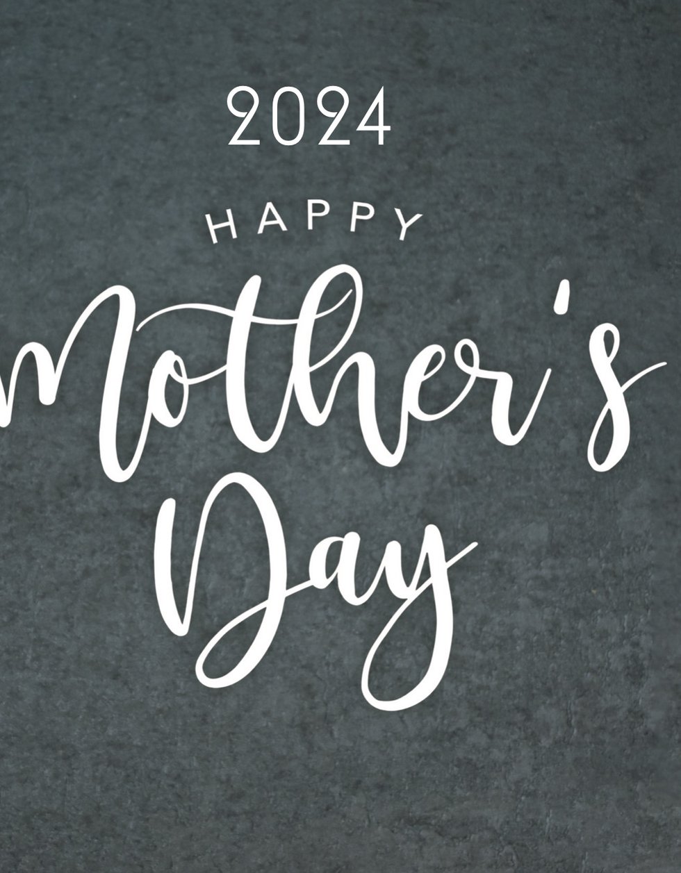 Happy Mother's Day 2024.jpg