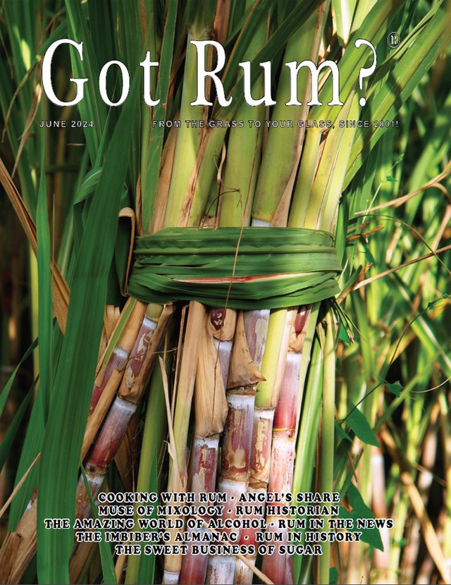 "Got Rum?" June 2024 Cover