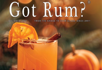 "Got Rum?" October 2024 Featured Story